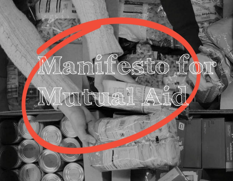 Manifesto for Mutual Aid
